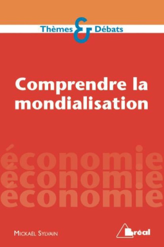 Comprendre la mondialisation