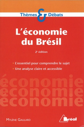 L'économie du Brésil. 2e édition