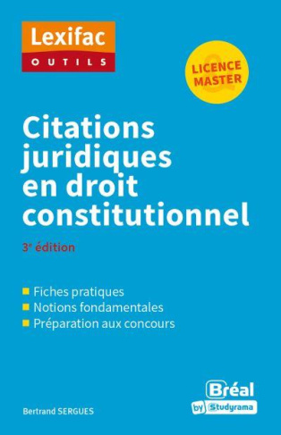 Citations juridiques en droit constitutionnel. 3e édition