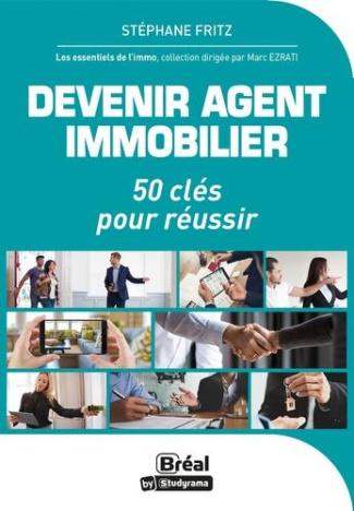 Devenir agent immobilier. Astuces et conseils
