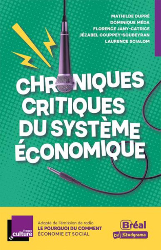Chroniques critiques du système économique