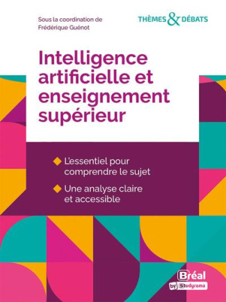 L'IA éducative. L'intelligence artificielle dans l'enseignement supérieur