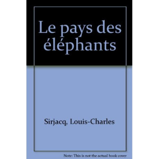 Le pays des éléphants