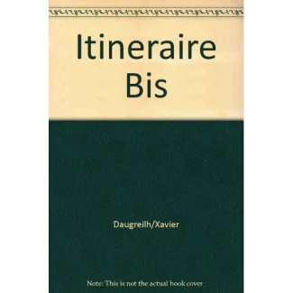 Itineraire bis