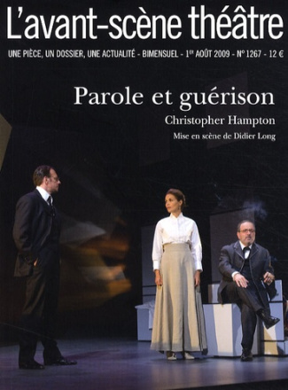 L'Avant-Scène théâtre N° 1267 : Parole et guérison