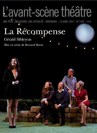L'Avant-scène théâtre N° 1422, 15 avril 2017 : La récompense