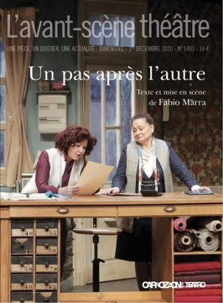 L'Avant-scène théâtre N° 1493 : Un pas après l’autre