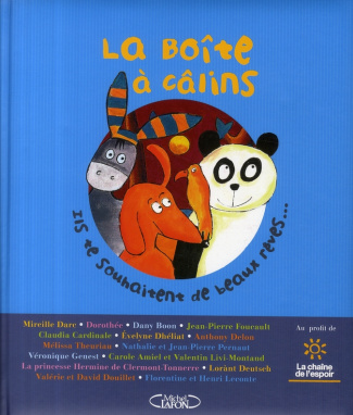 La boîte à câlins. Ils te souhaitent de beaux rêves...