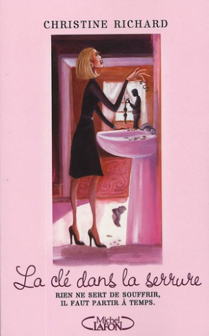 La clé dans la serrure. Rien ne sert de souffrir, il faut partir à temps.