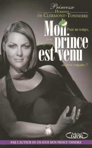 Mon prince est venu... Pour un temps, pour longtemps, ou pour toujours ?