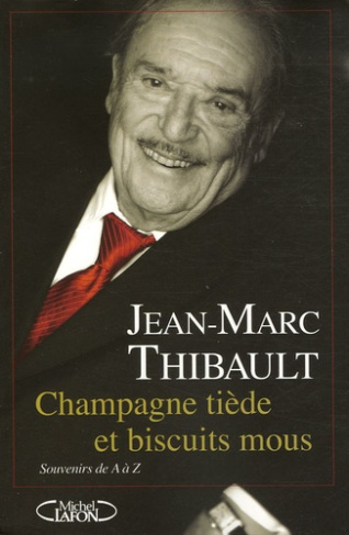 Champagne tiède et biscuits mous. Souvenirs de A à Z