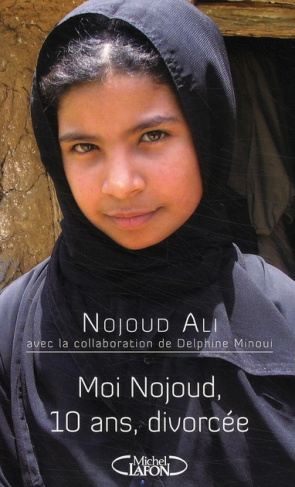 Moi Nojoud, 10 ans, divorcée