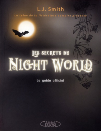 Les secrets du Night World. Le guide officiel