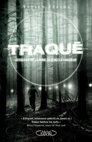 Traqué Tome 1