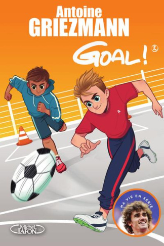 Goal ! Tome 2 : Un espion dans l'équipe