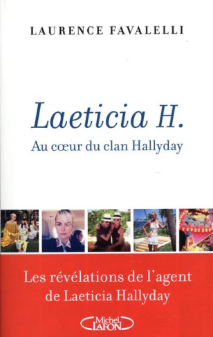 Laeticia H. Au coeur du clan Hallyday