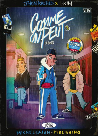 Comme on peut Tome 3 : Féroce