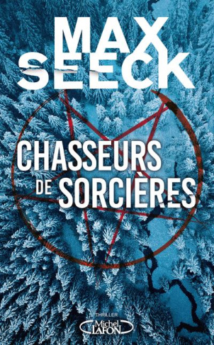Chasseurs de sorcières. Tome 1