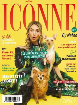 Icônne by Natoo. Tome 2, le livre qui se prend pour un magazine