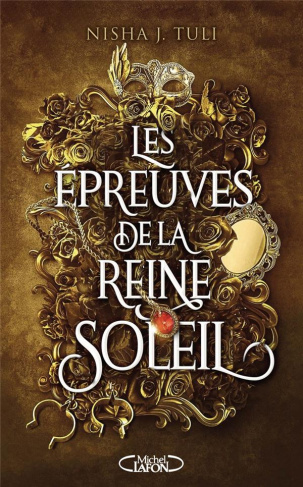 Les artefacts d'Ouranos Tome 1 : Les épreuves de la reine Soleil