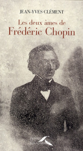 Les deux âmes de Frédéric Chopin