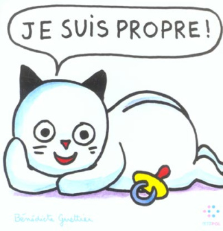 Je suis propre !