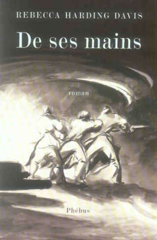 De ses mains