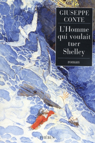 L'Homme qui voulait tuer Shelley
