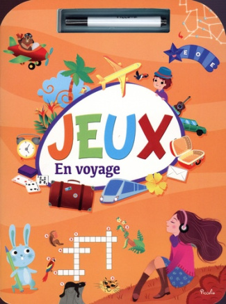 Jeux en voyage. Avec 1 feutre effaçable
