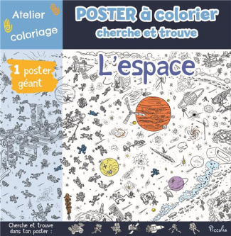 L'espace. Avec 1 poster géant