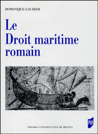 Le Droit maritime romain