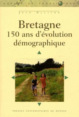 Bretagne. 150 ans d'évolution démographique
