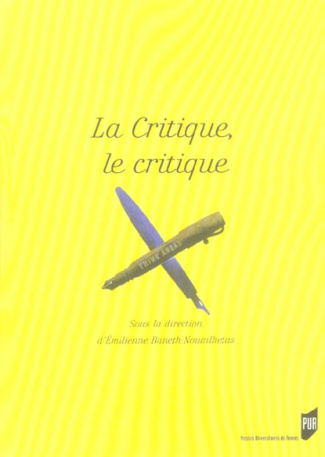 La critique, le critique