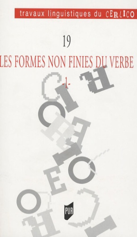 Les formes non finies du verbe. Tome 1
