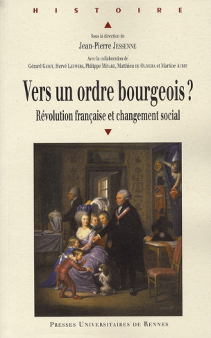 Vers un ordre bourgeois ? Révolution française et changement social