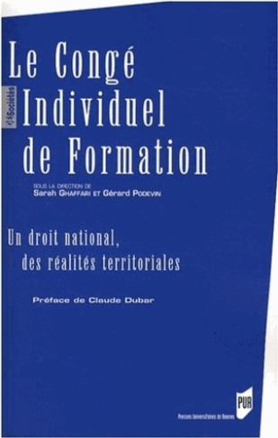 Le congé individuel de formation. Un droit national, des réalités territoriales