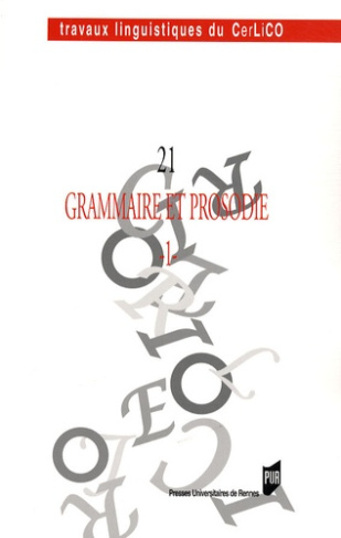 Grammaire et prosodie. Tome 1