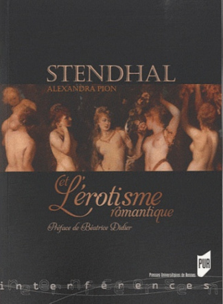 Stendhal et l'érotisme romantique
