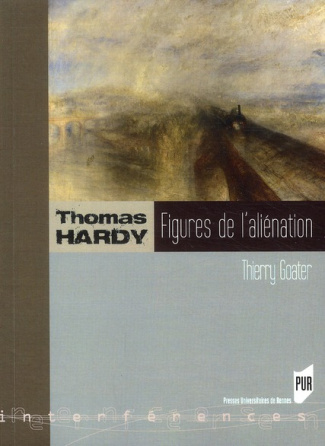 Thomas Hardy. Figures de l'aliénation