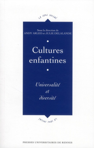 Cultures enfantines. Universalité et diversité