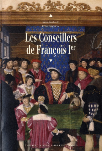 Les Conseillers de François Ier