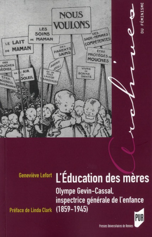 L'éducation des mères. Olympe Gevin-Cassal, inspectrice générale de l'enfance (1859-1945)