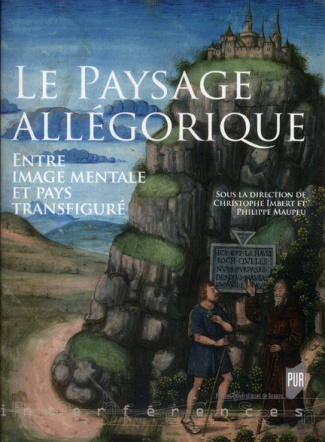 Le Paysage allégorique. Entre image mentale et pays transfiguré