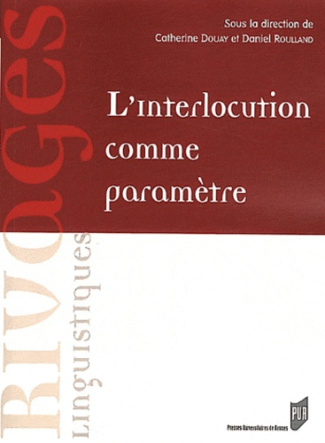 L'Interlocution comme paramètre