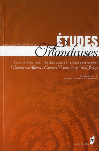 Etudes irlandaises N° 37-2, automne-hiver 2012 : Enjeux féministes et féminins dans la société irlan
