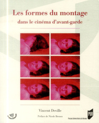 Les formes de montage dans le cinéma d'avant-garde