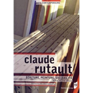 Claude Rutault. Ecriture, peinture, sociabilité