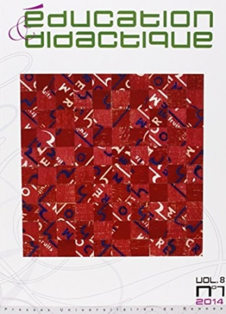 Education & didactique Volume 8 N° 1, Septembre 2014 : Didactiques et/ou didactique ? D'une question