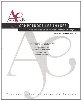 Comprendre les images. Une théorie de la représentation iconique