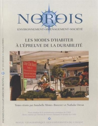 Norois N° 231-2014/2 : Les modes d'habiter à l'épreuve de la durabilité
